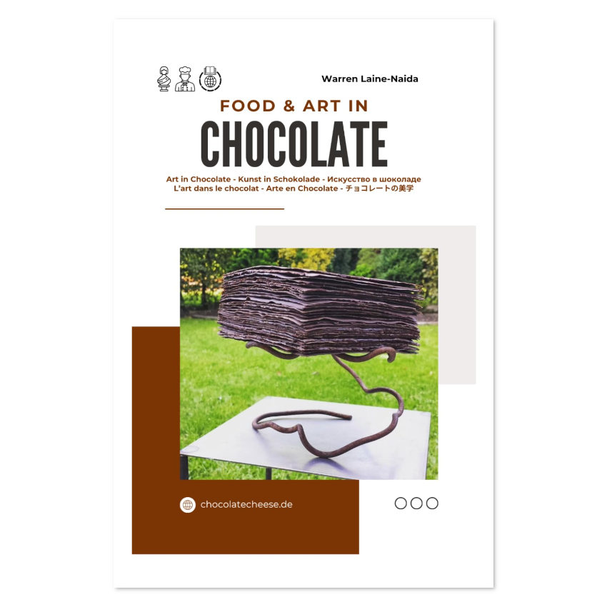 Food & Art in Chocolate von W. Laine-Naida